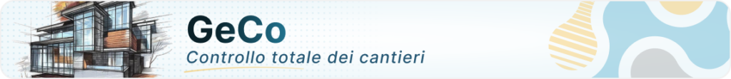 GeCo: controllo totale dei cantieri